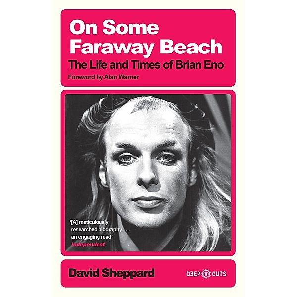 On Some Faraway Beach / Deep Cuts, David Sheppard