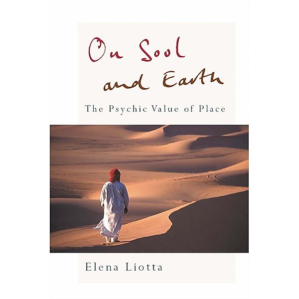 On Soul and Earth, Elena Liotta