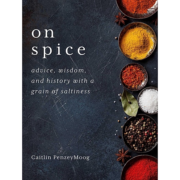 On Spice, Caitlin Penzeymoog