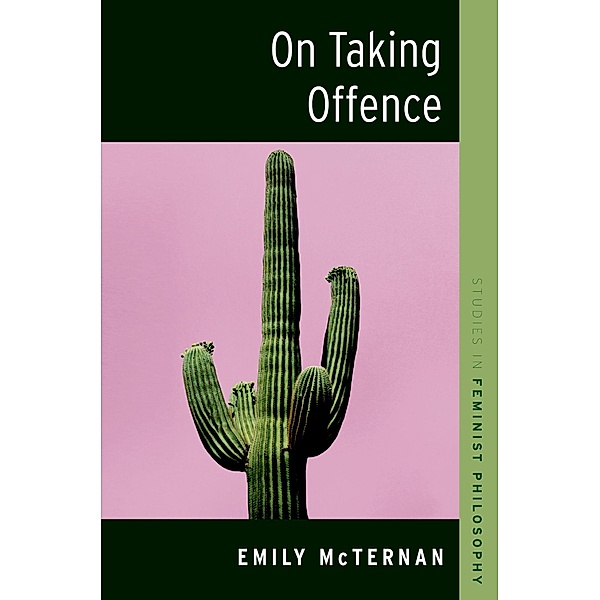 On Taking Offence, Emily McTernan