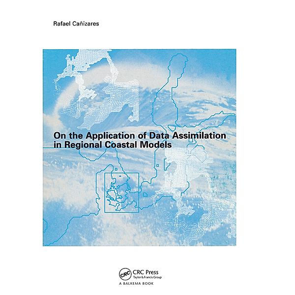 On the Application of Data Assimilation in Regional Coastal Models, Rafael Cañizares