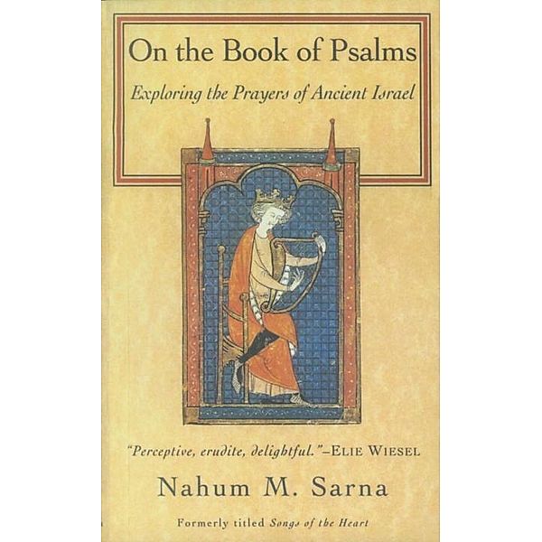 On the Book of Psalms, Nahum M. Sarna