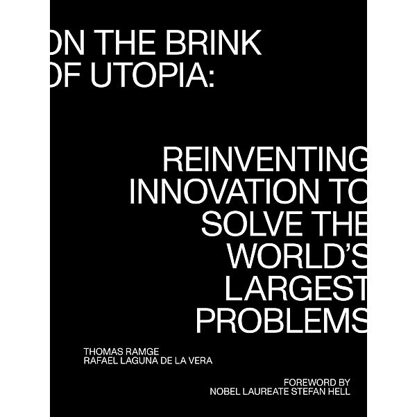 On the Brink of Utopia / Strong Ideas, Thomas Ramge, Rafael Laguna de la Vera