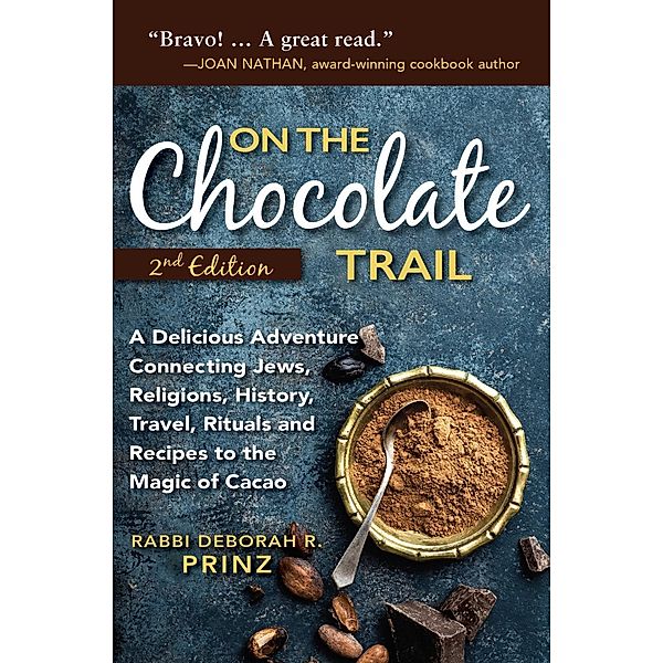 On the Chocolate Trail, Rabbi Deborah R. Prinz