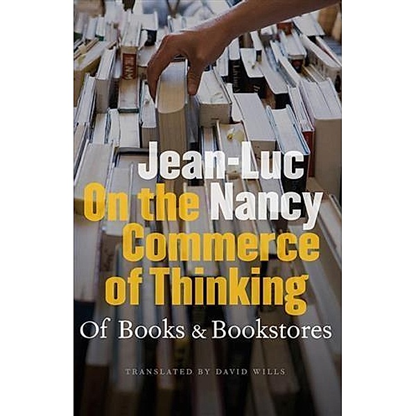 On the Commerce of Thinking, Jean-luc Nancy