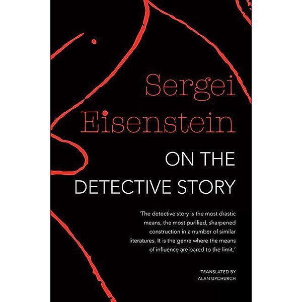 On the Detective Story, Sergei Eisenstein