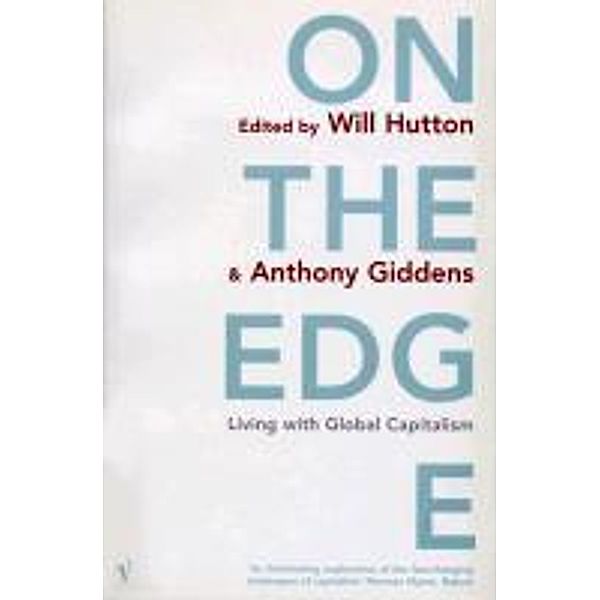 On The Edge, Anthony Giddens