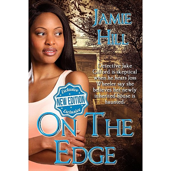 On the Edge, Jamie Hill