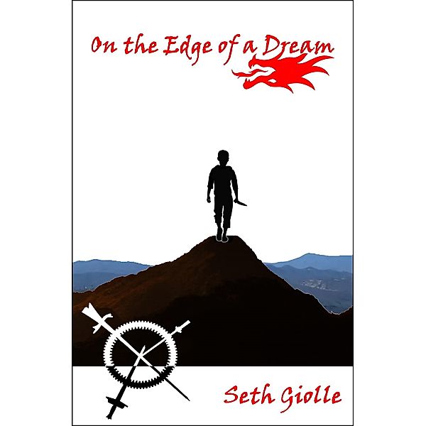 On the Edge of a Dream, Seth Giolle