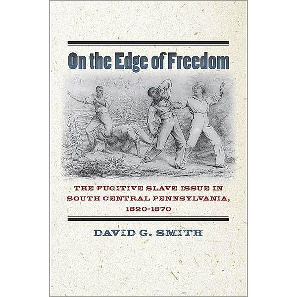 On the Edge of Freedom, David G. Smith