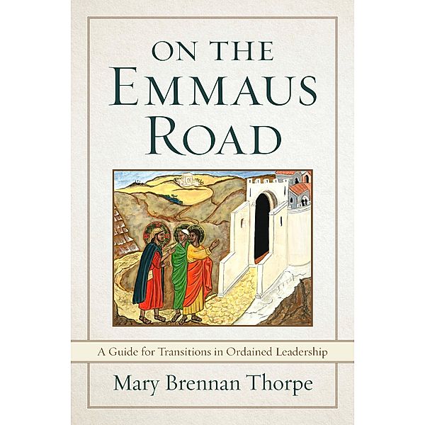 On the Emmaus Road, Mary Brennan Thorpe