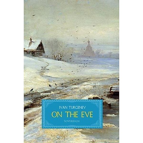 On the Eve, Ivan Turgenev