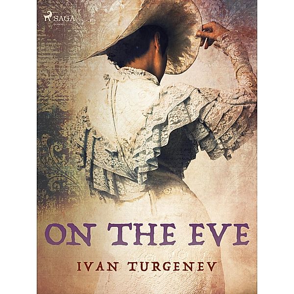 On the Eve / World Classics, Ivan Turgenev