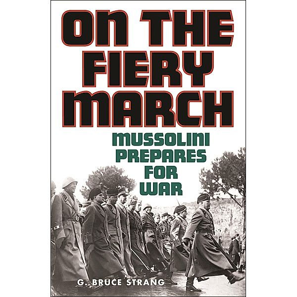 On the Fiery March, G. Bruce Strang