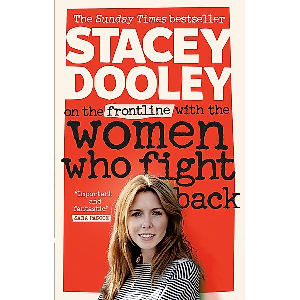 On the Front Line with the Women Who Fight Back, Stacey Dooley