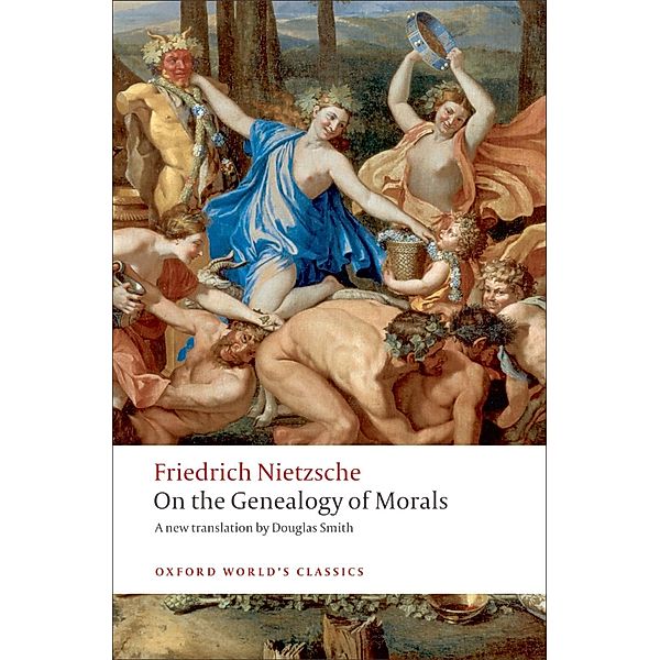 On the Genealogy of Morals / Oxford World's Classics, Friedrich Nietzsche