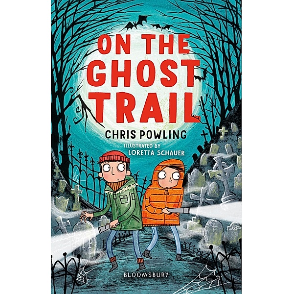 On the Ghost Trail: A Bloomsbury Reader / Bloomsbury Readers, Chris Powling