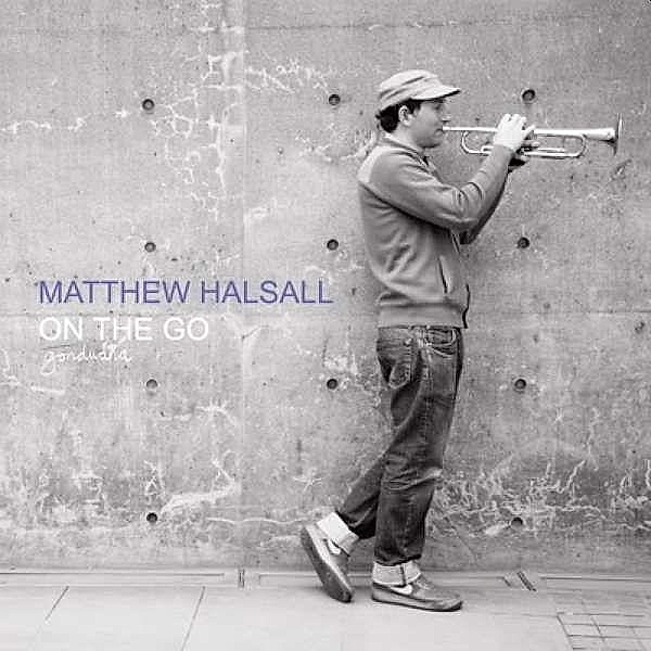On The Go, Matthew Halsall