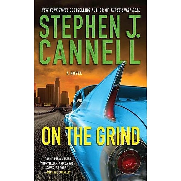 On the Grind / Shane Scully Novels Bd.8, Stephen J. Cannell