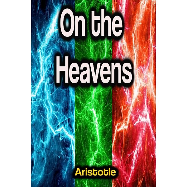On the Heavens, Aristotle
