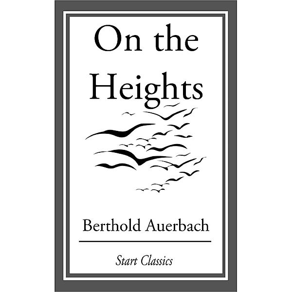 On the Heights, Berthold Auerbach