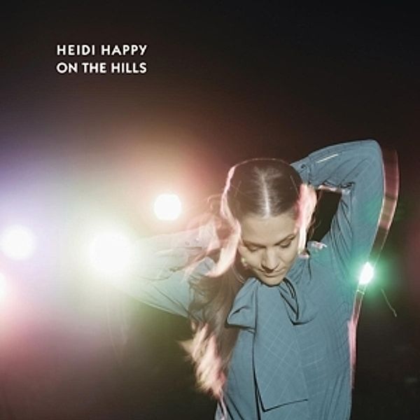 On The Hills (Vinyl), HEIDI HAPPY