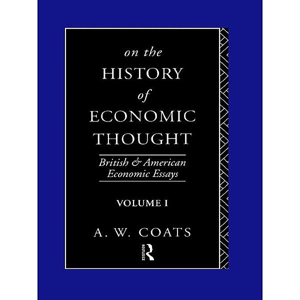 On the History of Economic Thought, A. W. Bob Coats