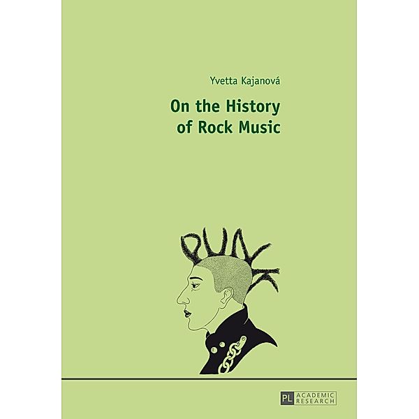 On the History of Rock Music, Yvetta Kajanova