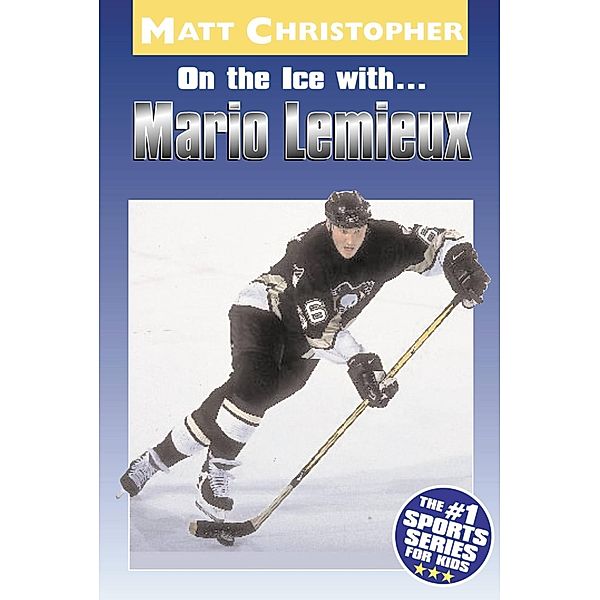 On the Ice with...Mario Lemieux, Matt Christopher