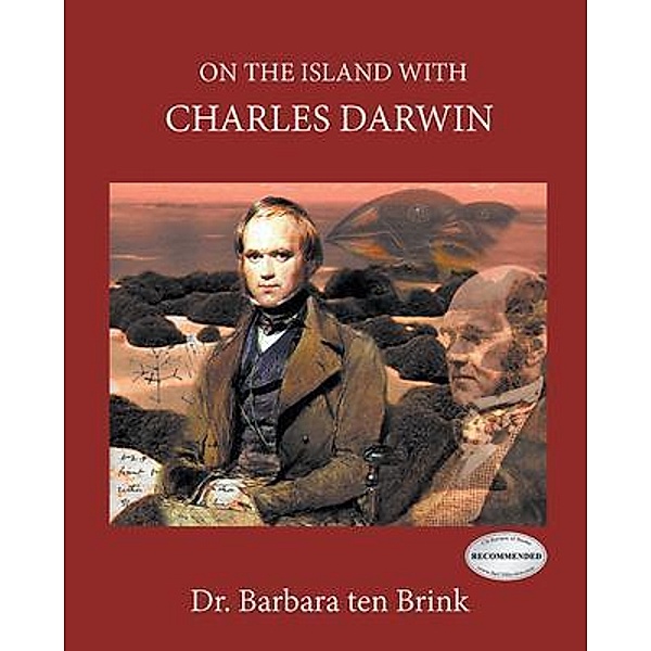 On The Island With Charles Darwin / Authors Press, Barbara Ten Brink