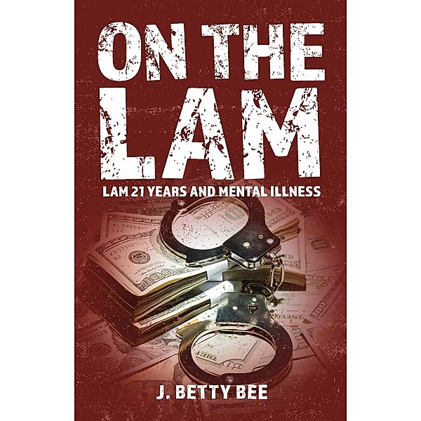 On the lam, J. Betty Bee