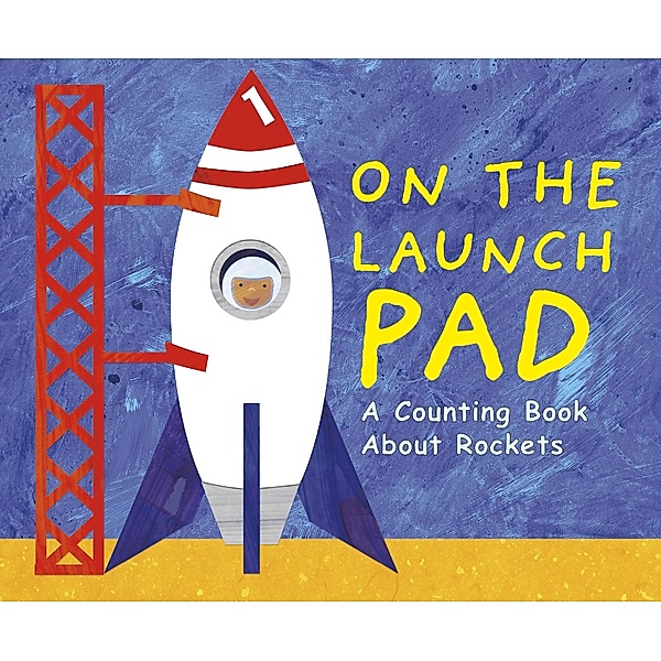 On the Launch Pad / Raintree Publishers, Michael Dahl