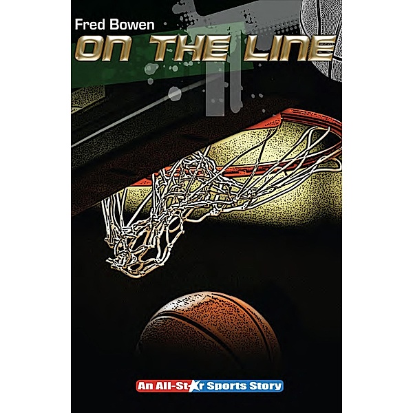 On the Line / All-Star Sports Stories, Fred Bowen