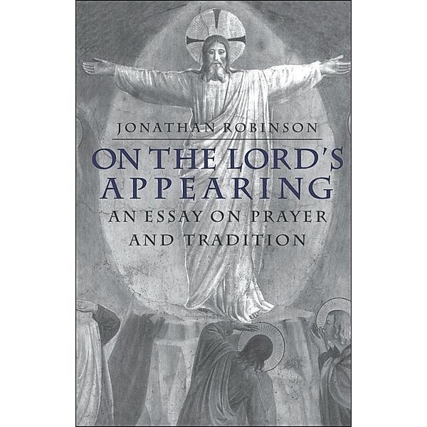 On the Lord's Appearing, Michael Robinson