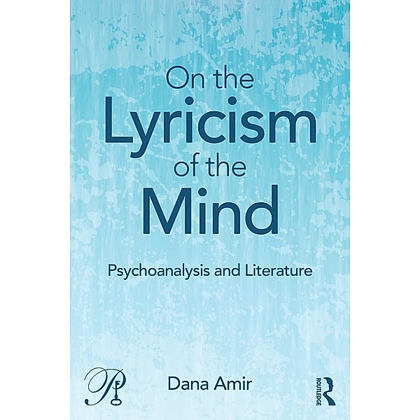 On the Lyricism of the Mind, Dana Amir