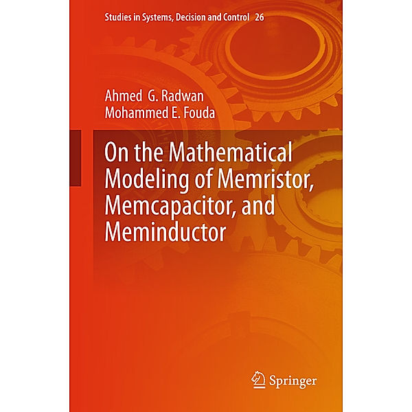 On the Mathematical Modeling of Memristor, Memcapacitor, and Meminductor, Ahmed G. Radwan, Mohammed E. Fouda