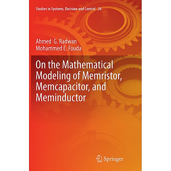 On the Mathematical Modeling of Memristor, Memcapacitor, and Meminductor, Ahmed G. Radwan, Mohammed E. Fouda
