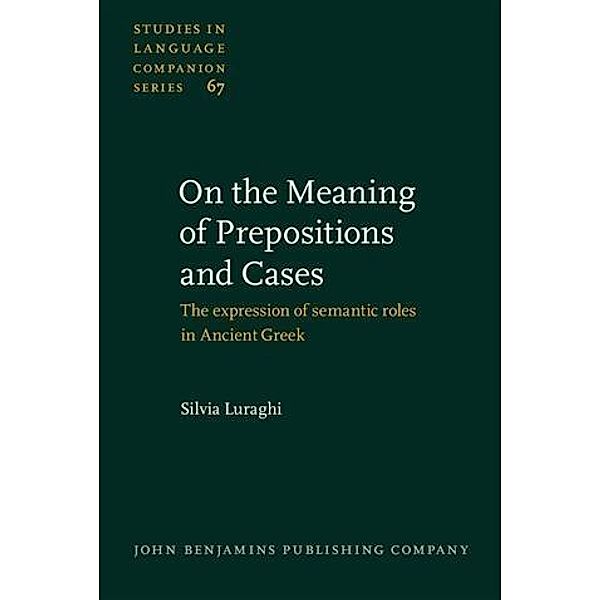 On the Meaning of Prepositions and Cases, Silvia Luraghi