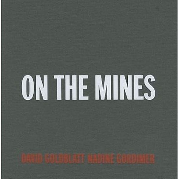 On the Mines, David Goldblatt