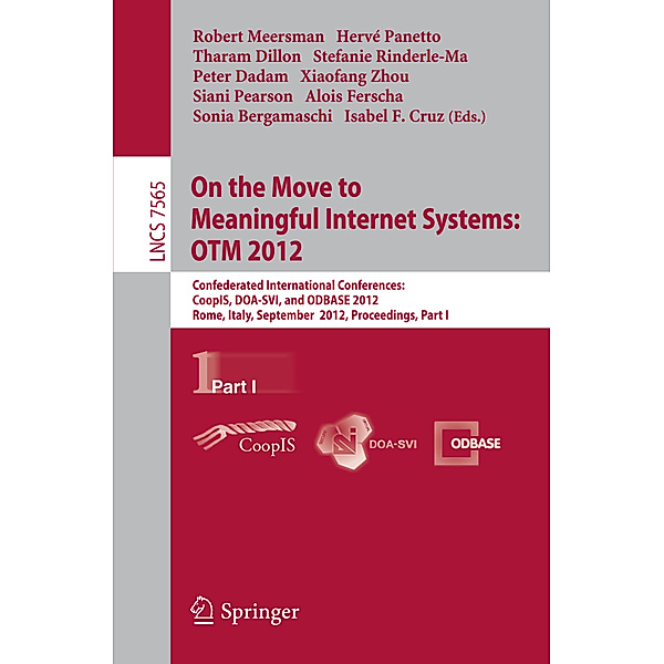 On the Move to Meaningful Internet Systems: OTM 2012
