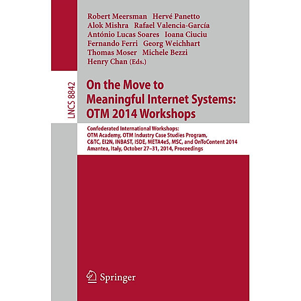 On the Move to Meaningful Internet Systems: OTM 2014 Workshops