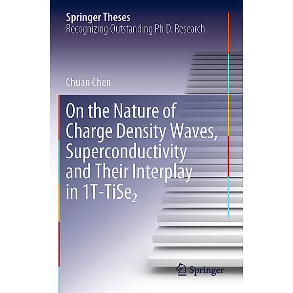 On the Nature of Charge Density Waves, Superconductivity and Their Interplay in 1T-TiSe2, Chuan Chen