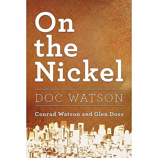 On the Nickel~Doc Watson / SBPRA, Conrad Watson