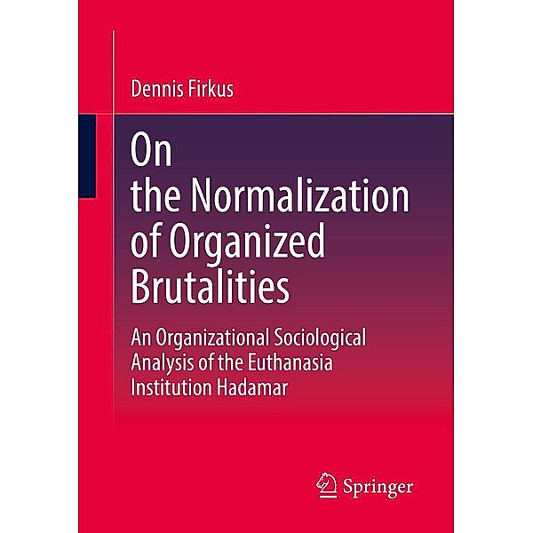 On the Normalization of Organized Brutalities, Dennis Firkus
