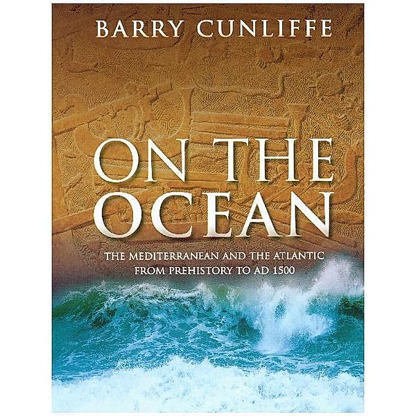 On the Ocean, Barry Cunliffe