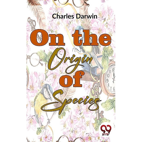 On The Origin Of Species, Charles Darwin