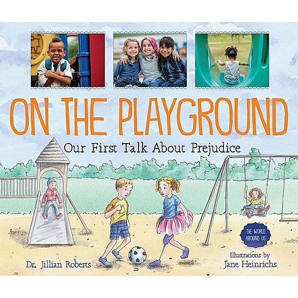 On the Playground Read-Along / Orca Book Publishers, Jillian Roberts