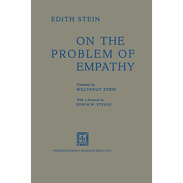 On the Problem of Empathy, Edith Stein