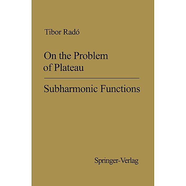 On the Problem of Plateau, Tibor Radó