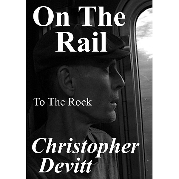 On The Rail, Christopher Devitt